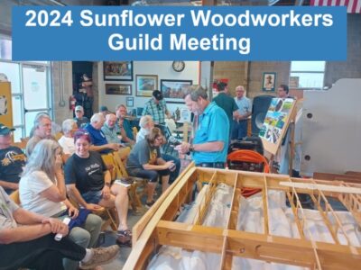 2024_Sunflower_Woodbuilders_Guild_Meeting_Listing_Labeled